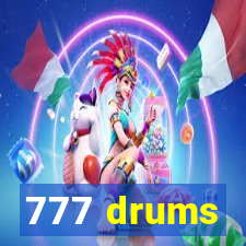 777 drums